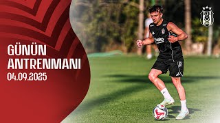 Başakşehir Maçı Hazırlıklarına Tam Gaz Devam 💪🏻 | Beşiktaş Günün Antrenmanı | 4 Eylül