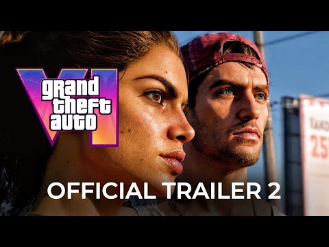 Grand Theft Auto VI - Official Trailer 2