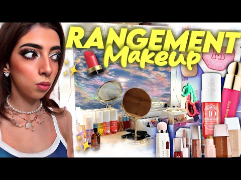 JE RANGE TOUT MON MAQUILLAGE *extreme rangement* 🔥