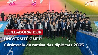 Cérémonie de remise des diplômes 2025 - Université Onet