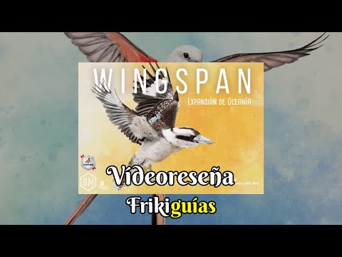 Reseña Wingspan: Oceania Expansion