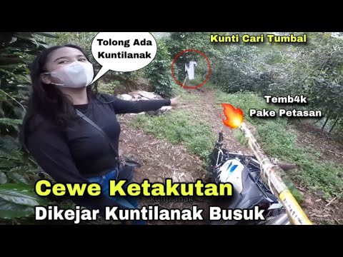 TOLONG CEWE KETAKUTAN DIKEJAR KUNTILANAK DIHUTAN 😱‼️ Temb4k Pake Petasan Kuntilnya Nangis 😱😭