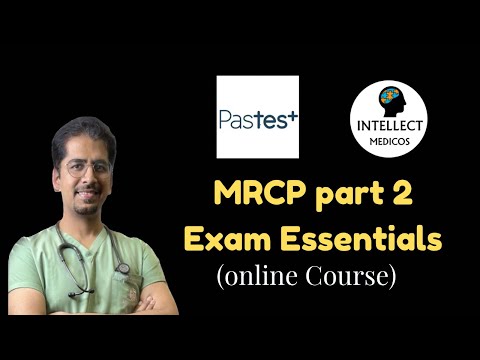 MRCP part 2 - Exam Essentials (Online Course on Pastest)