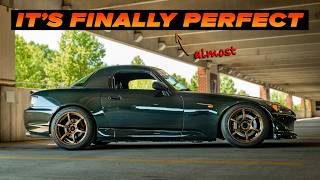 I've Finally Made my S2000 Perfect (Almost)