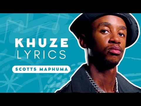 Khuze Lyrics - LastBornDiroba, NeyTheBae, Scotts Maphuma, CowBoii