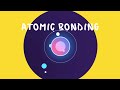 Types of Chemical Bonds and Stability