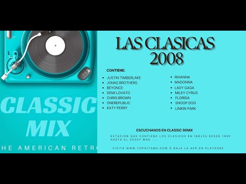 Colección con los Hits en Ingles de 2008 (Colección de  CLASSIC 90MX)