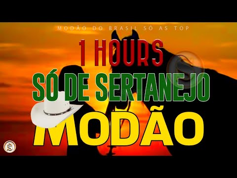MODÃO DAS ANTIGAS | MODÃO SERTANEJO RAIZ MODA DE VIOLA CAIPIRA - AS MAIS TOCADAS DE TODOS OS TEMPOS