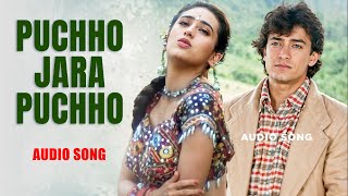 Puchho Jara Puchho (Song) | Raja Hindustani | Aamir Khan | Karisma Kapoor | Alka Yagnik | SRJ Music