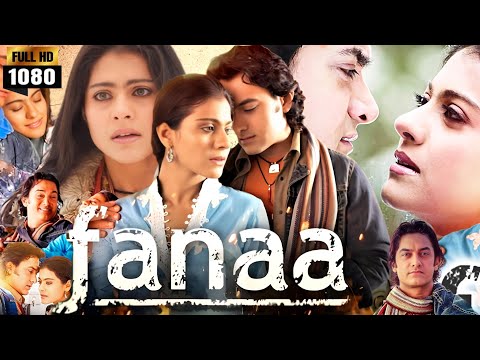 Fanaa (2006) Full Movie | Aamir Khan | Kajol | Rishi Kapoor | Tabu | Rishi | Review & Unknown Facts