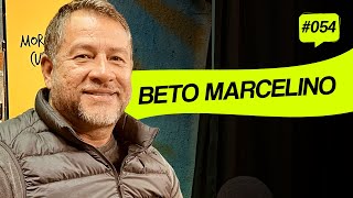 Beto Marcelino | Inusitável Podcast