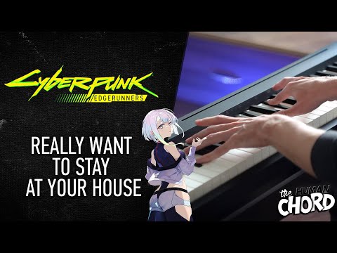 Cyberpunk: Edgerunners - I Really Want to Stay At Your House (Piano cover + Sheet music)