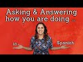 Conversational Spanish: Greetings and Responses