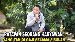 DI PECAT & TAK DI GAJI SELAMA 3 BULAN OLEH MANAGERNYA 