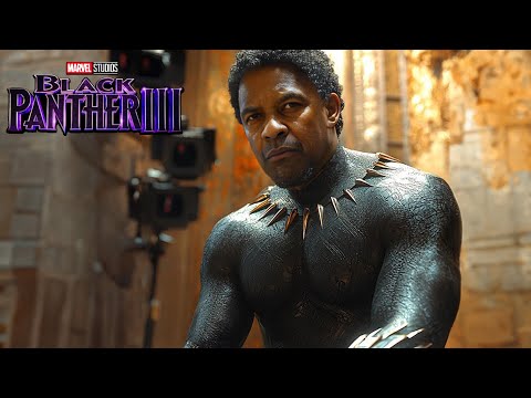 BREAKING! BLACK PANTHER 3 CONFIRMED STARING DENZEL WASHINGTON