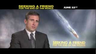 Seeking a Friend for the End of the World -- Steve