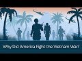 Exploring America's Involvement in the Vietnam War