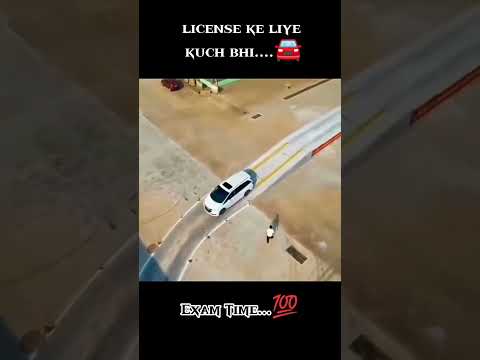 license ke liye kuch bhi ....🚘🪪🥹 #13___cars #carslovers #trending