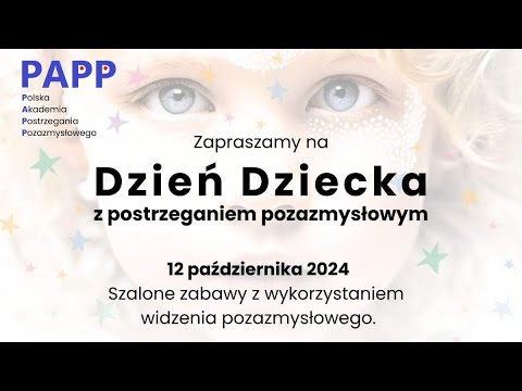 Dzień Dziecka z postrzeganiem pozazmysłowym - Michał Reisner