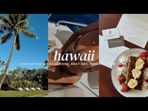 HAWAII VLOG: hotel stay in Kailua Kona, working from home, boat day