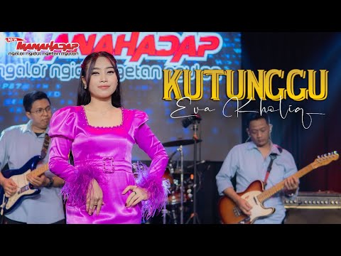 KUTUNGGU - MANAHADAP STUDIO ft. EVA KHALIQ