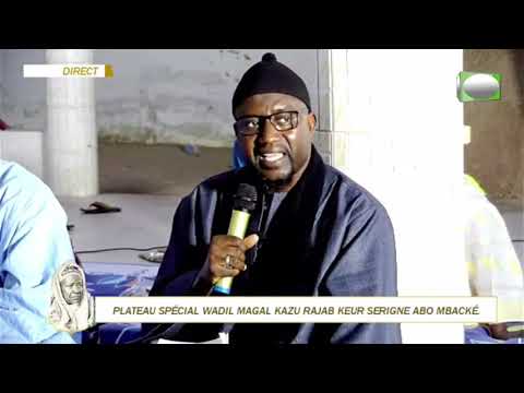 Plateau Spécial WADIAL MAGAL KAZU RAJAB Keur Serigne Abo Mbacké. (21 01 2025