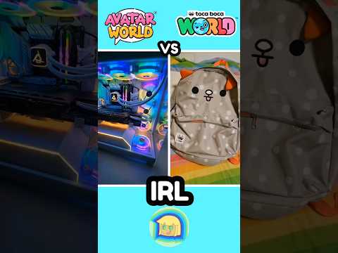 IRL : Avatar World vs Toca Boca  World!