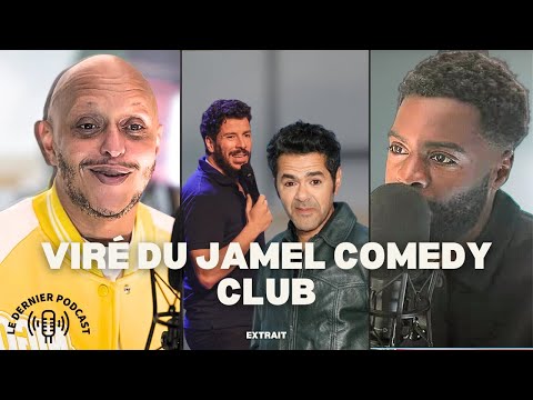 VIRÉ DU JAMEL COMEDY CLUB -  Extrait LE DERNIER PODCAST - TAREEK