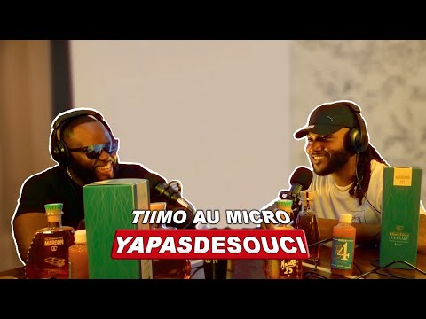 YaPasDeSouci Avec TIIMO #PODCAST