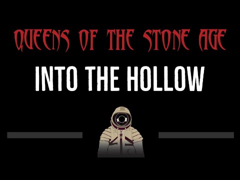 Queens of the Stone Age • Into The Hollow (CC) 🎤 [Karaoke] [Instrumental Lyrics]