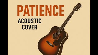 GUNS N' ROSES - Patience (acoustic cover)