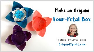 Beautiful Four Petal Box - Origami for Beginners