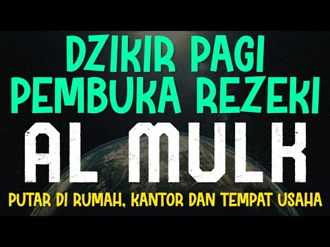 MUROTTAL PAGI - Surah Al Mulk, Amalan Terhindar Siksa Kubur