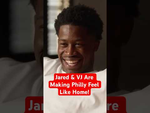 Jared & VJ Are Making Philly Feel Like Home!