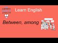 Difference Between 'Between' and 'Among'