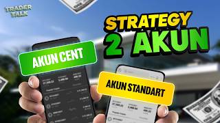 strategy trading dengan 2 akun? emang bisa?! | TRADER TALK Episode 21