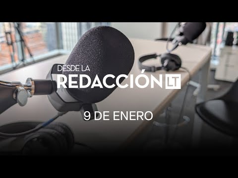 Desde La Redacción de La Tercera 9 de enero