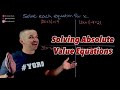 Exploring Absolute Value Equations
