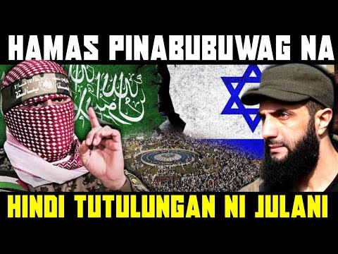 HAMAS AT TAGASUPORTA NITO SA SYRIA PINATITIGIL NA NI AL-JULANI