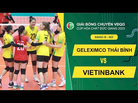 🔴Highlight | GELEXIMCO THÁI BÌNH vs VIETINBANK | Bảng Nữ - Giải bóng chuyền VĐQG cúp HCĐG 2024