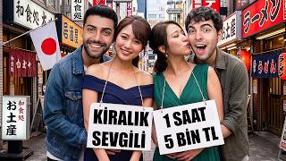 JAPONYA'DA KENDİMİZE SEVGİLİ KİRALADIK !! 🇯🇵