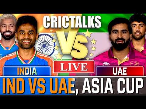 🔴 IND vs UAE Asia Cup, Live Cricket Match Today Scores & Commentary, Cricket Live Match Today