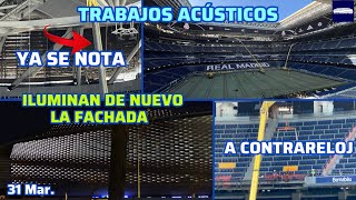 31 Mar. ILUMINAN FACHADA DE CASTELLANA. YA SE VE EL CIERRE ACÚSTICO EN LA VISERA. VAN MUY JUSTOS  