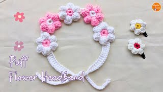 How to crochet Flower hair clip & headband with puff flowers | Easy Crochet hair accessories