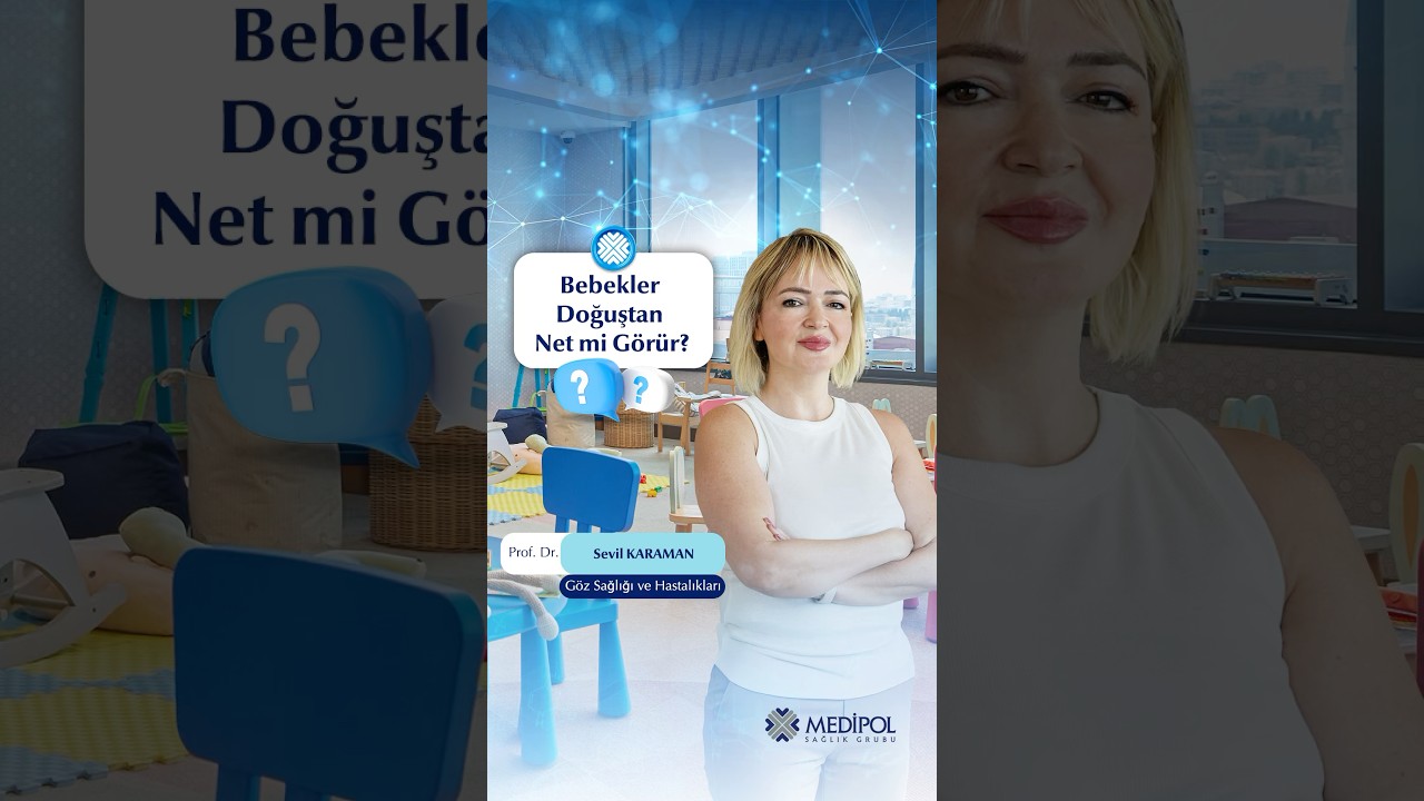 Bebekler Nasıl Görür?