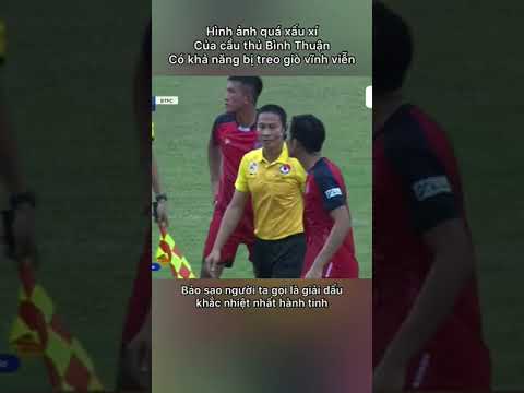 Cầu Thủ "Tác Động" Trọng Tài Như Con, Trận Đấu DRAMA Nhất Lịch Sử Bóng Đá Việt #shorts