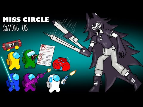 어몽어스 VS Miss Circle | Peanut Among Us Animation Zombie