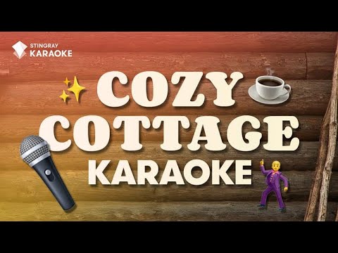 COZY COTTAGE AUTUMN SONGS | KARAOKE WITH LYRICS FEAT. OLIVIA RODRIGO, SZA, FRANK OCEAN & MORE!