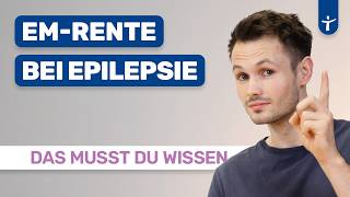5 Tipps bei Erwerbminderungsrente wegen Epilepsie!