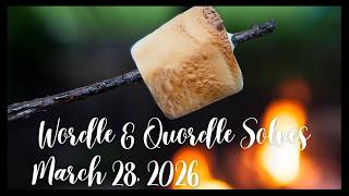 Wordle & Quordle of the Day for March 28, 2026: Happy Something on a Stick Day!